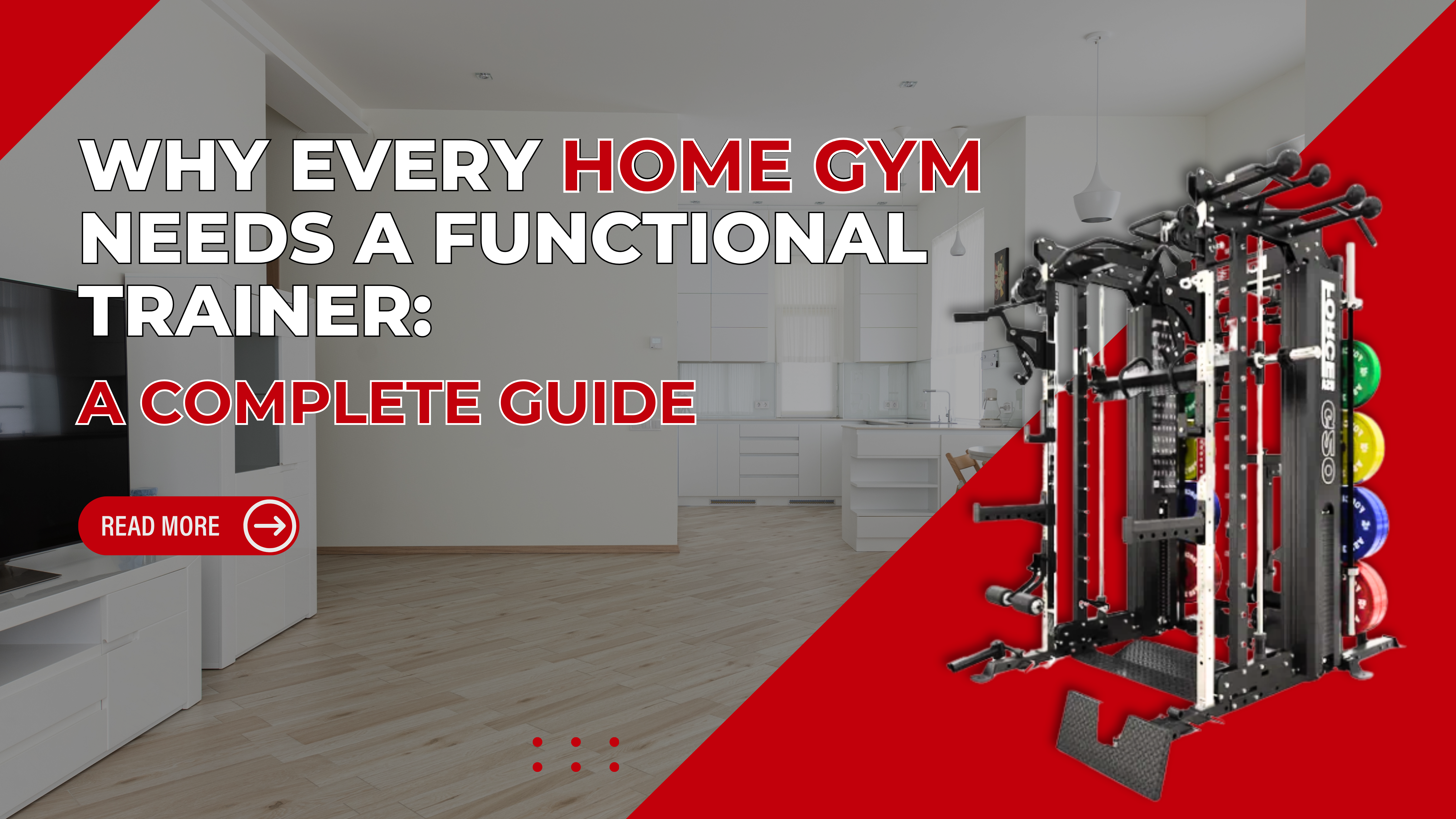 Why Every Home Gym Needs a Functional Trainer: A Complete Guide