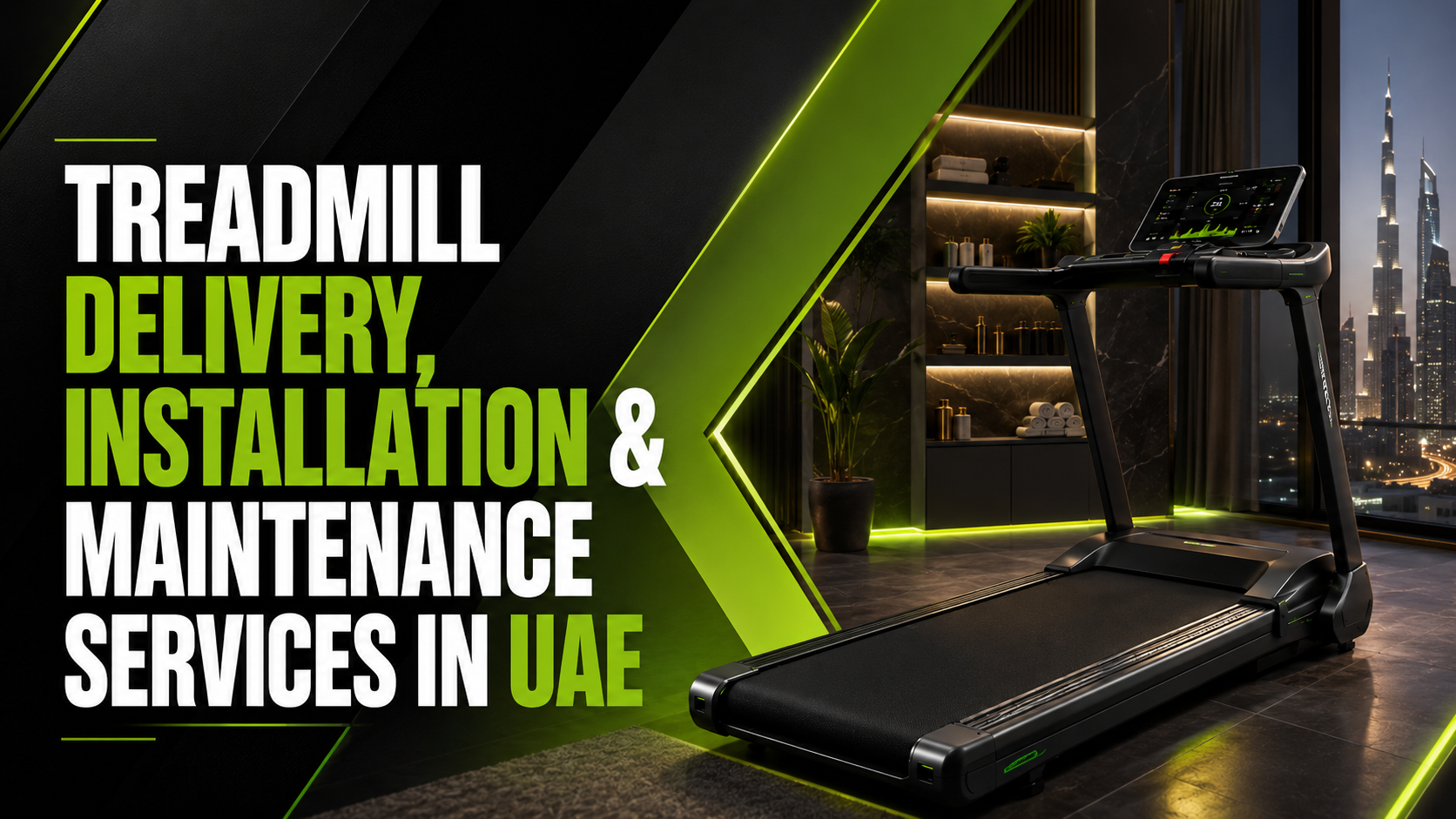 Treadmill Delivery, Installation & Maintenance Services in UAE