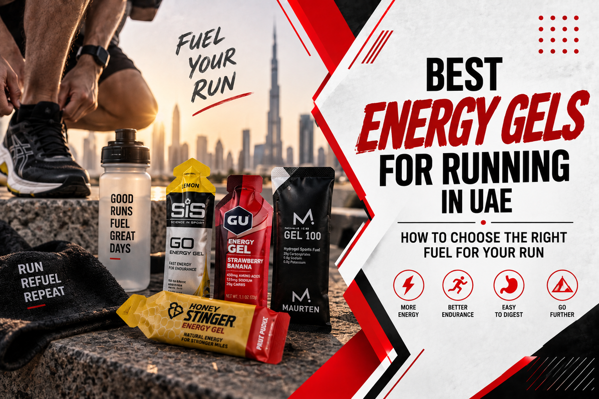 Best Energy Gels for Running in UAE | How to Choose the Right Fuel for Your Run