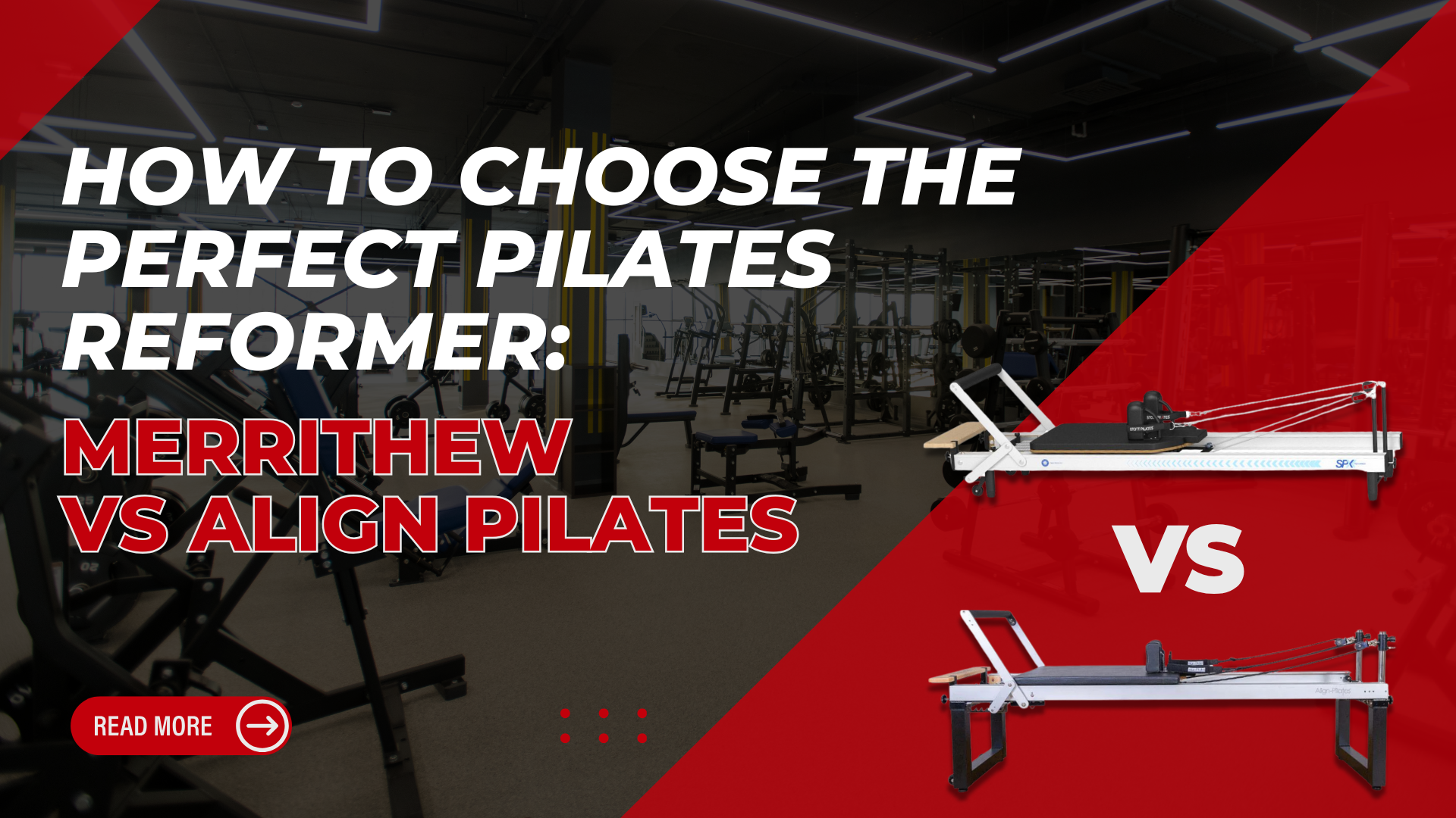 Choose the Perfect Pilates Reformer