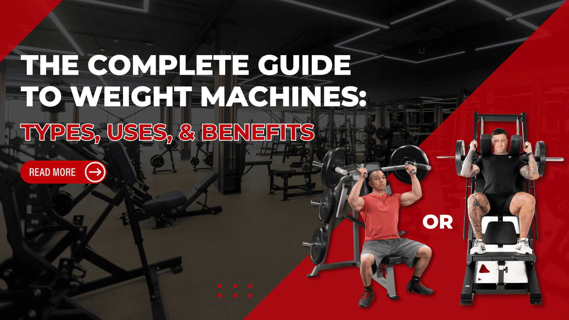 The Complete Guide to Weight Machines: Uses and Benefits