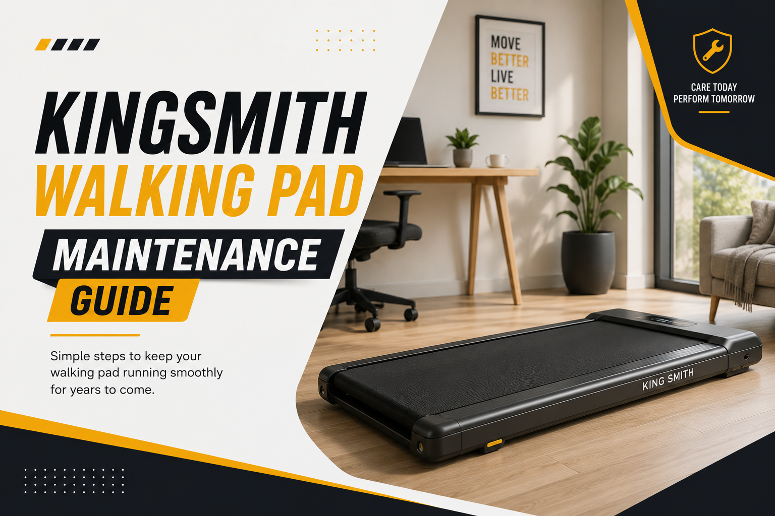KingSmith Walking Pad Maintenance Guide | Keep Your Walking Pad Running Smoothly