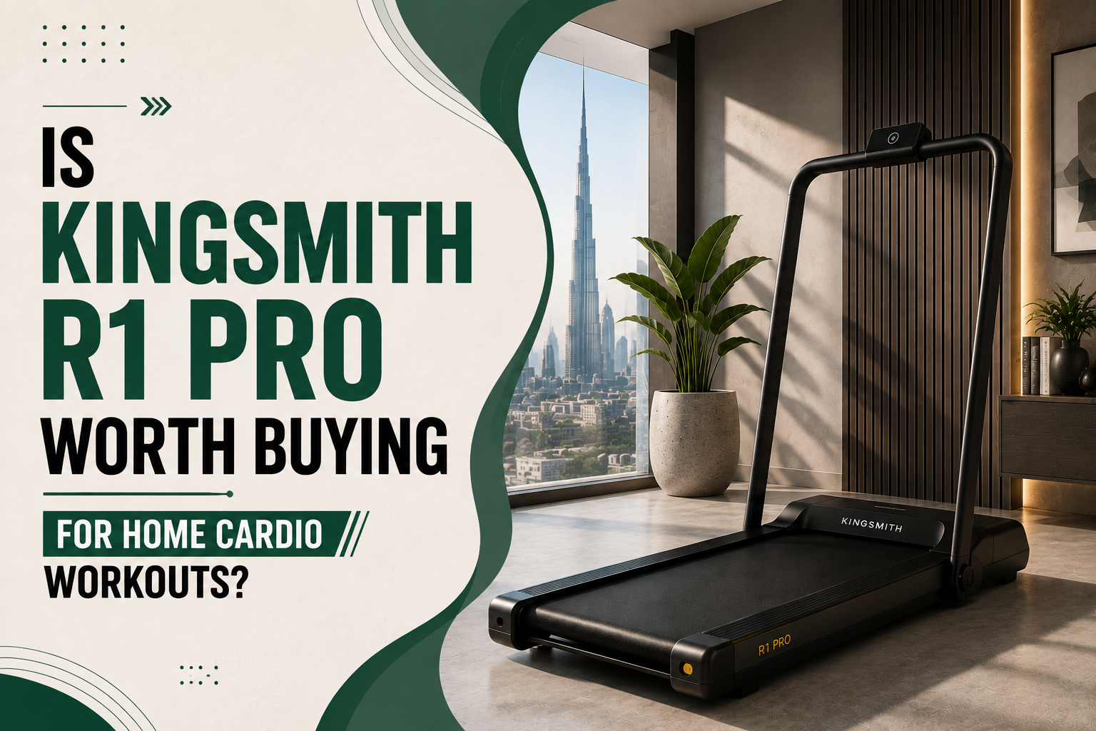 Is KingSmith R1 Pro Worth Buying for Home Cardio Workouts? Complete UAE Review