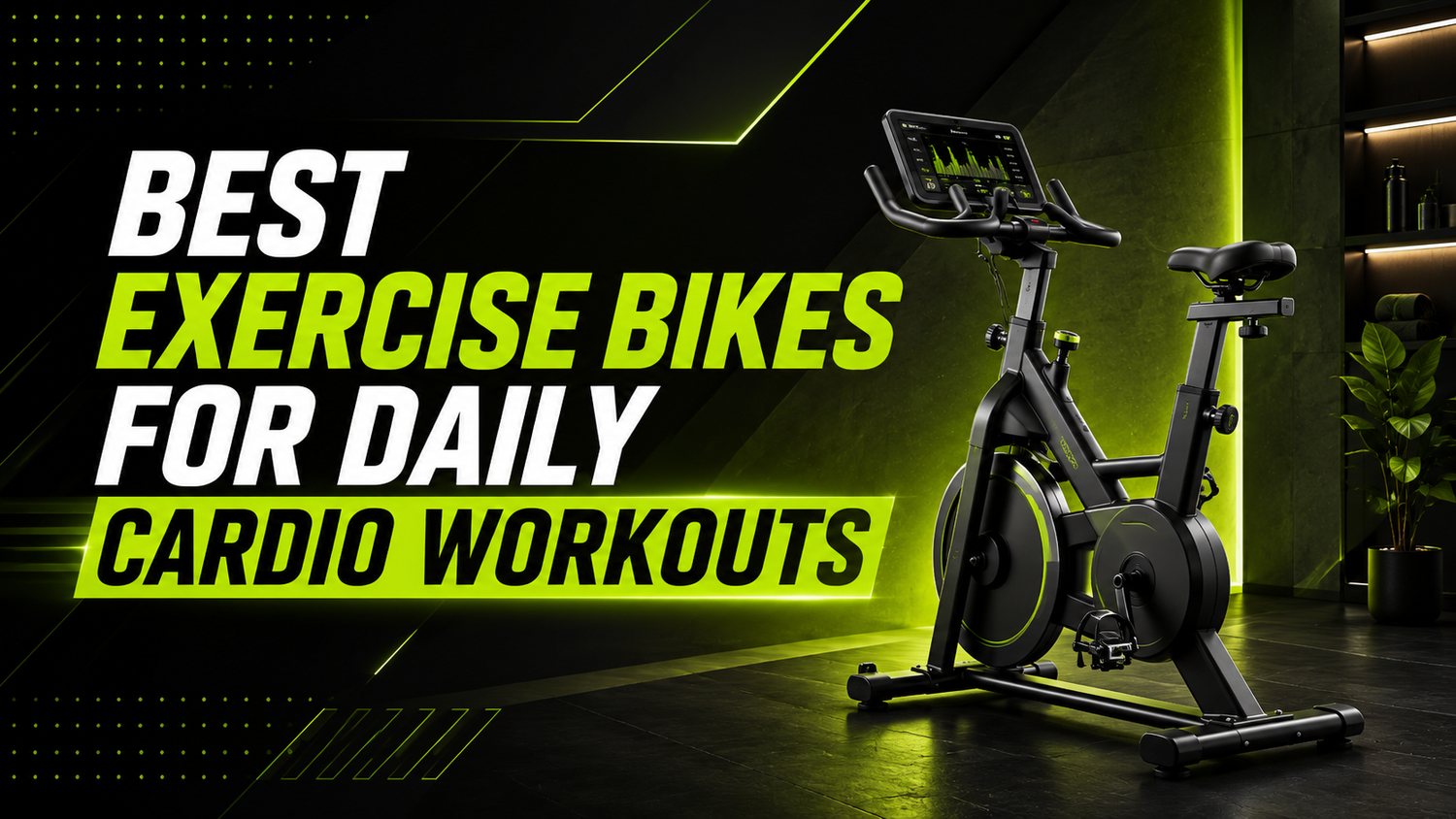 Best Exercise Bikes for Daily Cardio Workouts