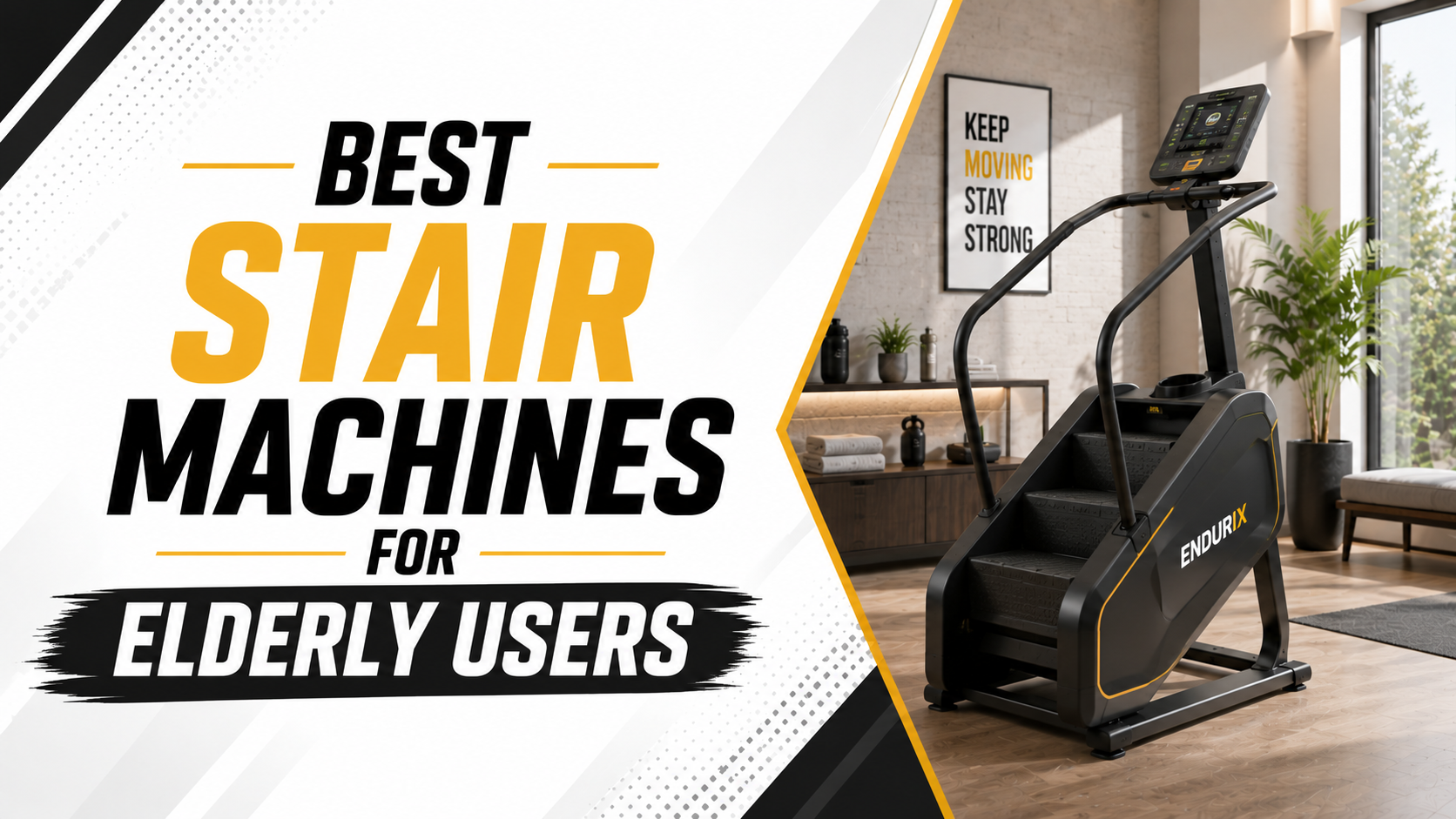 Best Stair Machines for Elderly Users