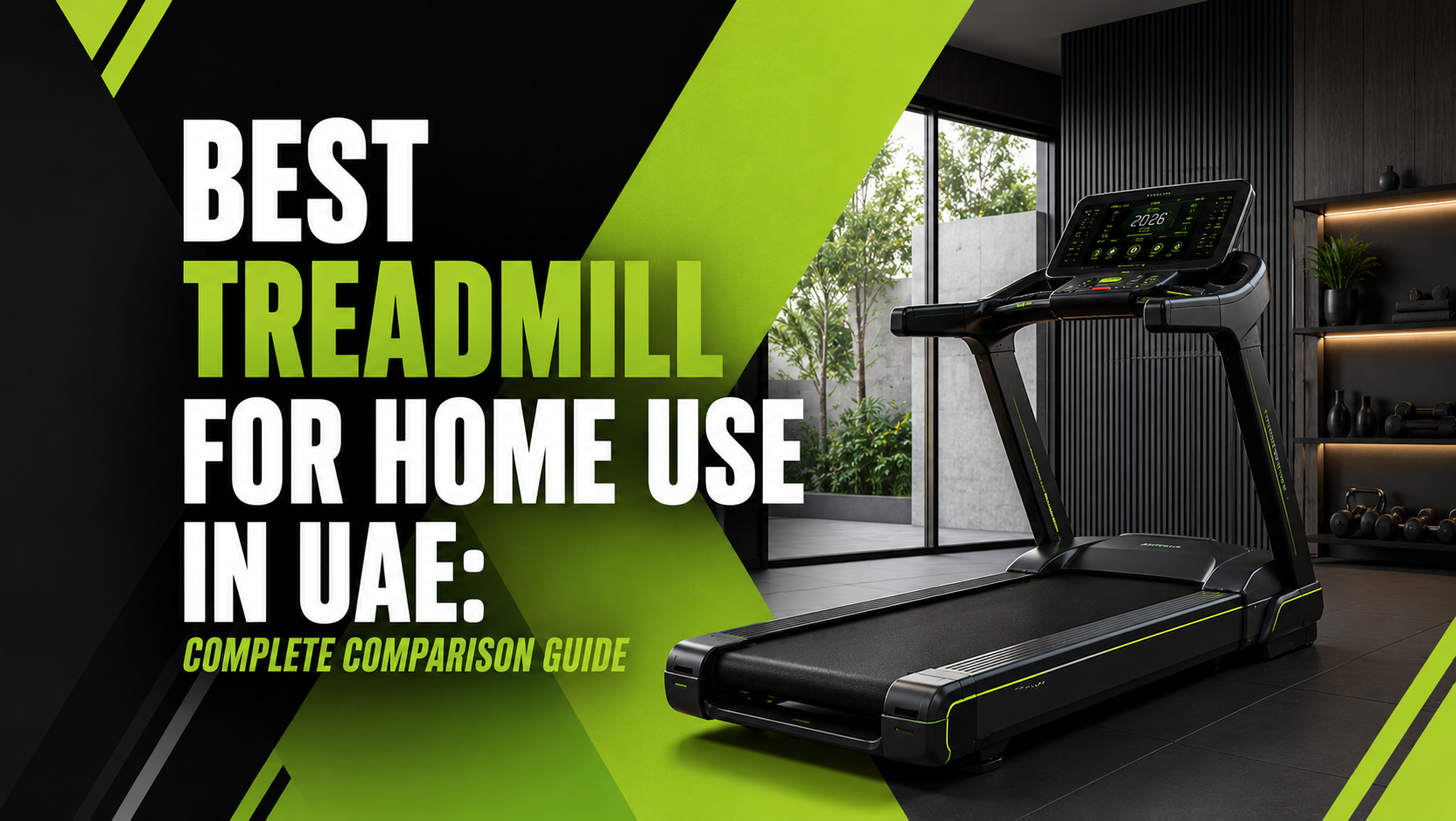 Best Treadmill for Home Use in UAE: Complete Comparison Guide