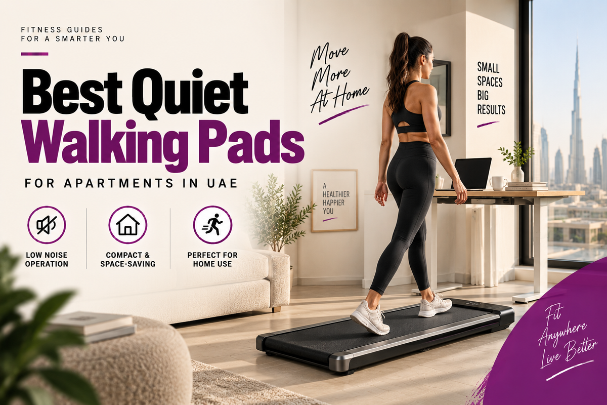 Best Quiet Walking Pads for Apartments in UAE