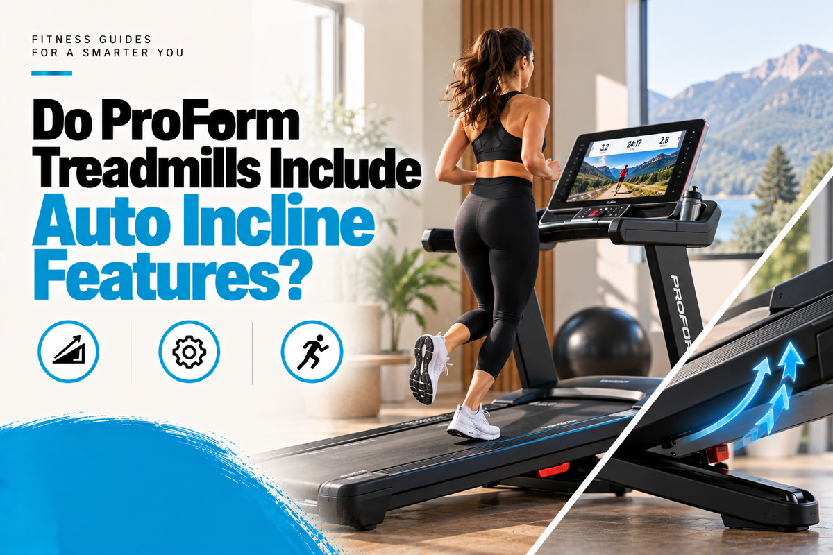 Do ProForm Treadmills Include Auto Incline Features?