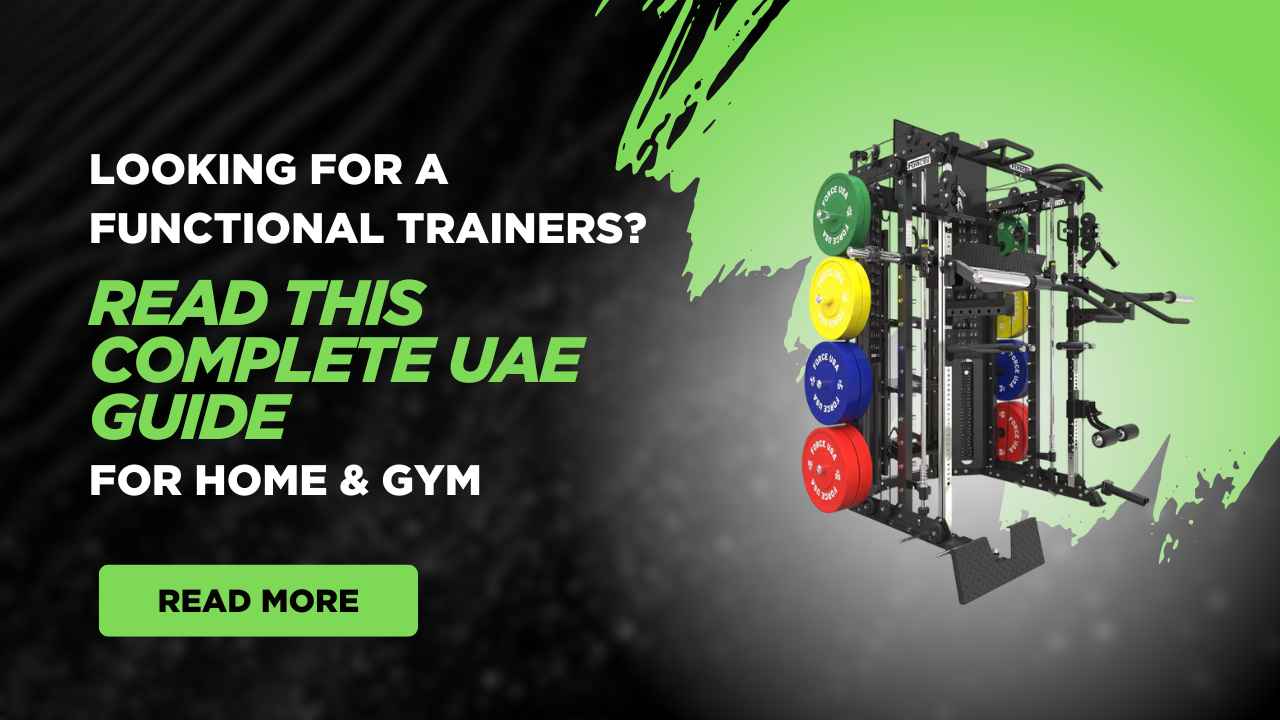 Looking for a Functional Trainers? Read This Complete UAE Guide