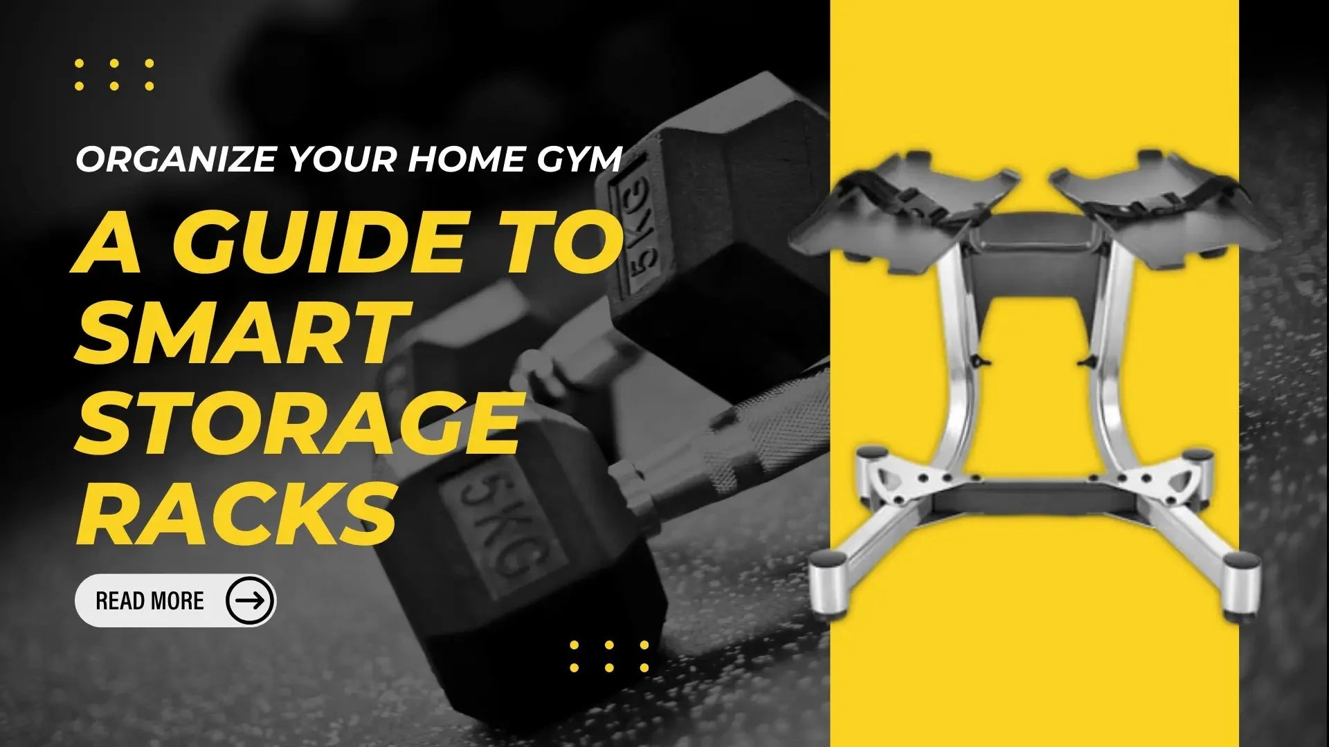 Organize Your Home Gym: A Guide to Smart Storage Racks