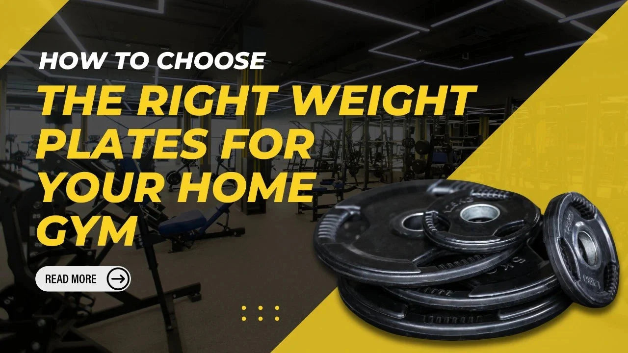 How to Choose the Right Weight Plates for Your Home Gym